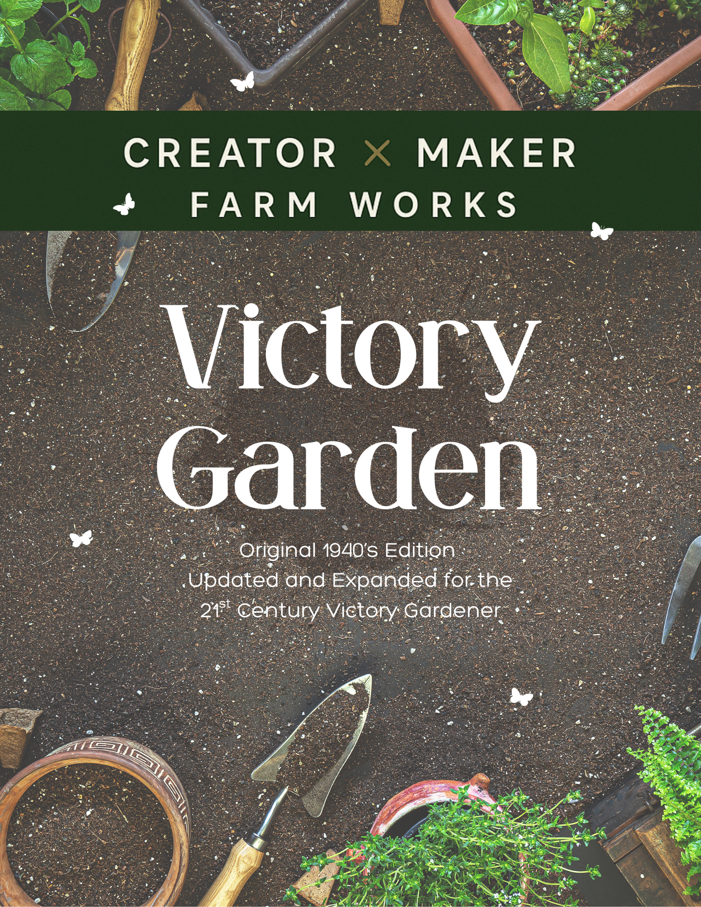Victory Garden Guide - Digital Version
