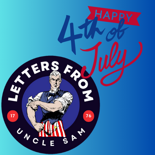 4th of July Letter from Uncle Sam