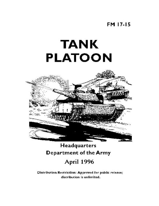 U.S. Army Tank Platoon Field Manual FM 17-15