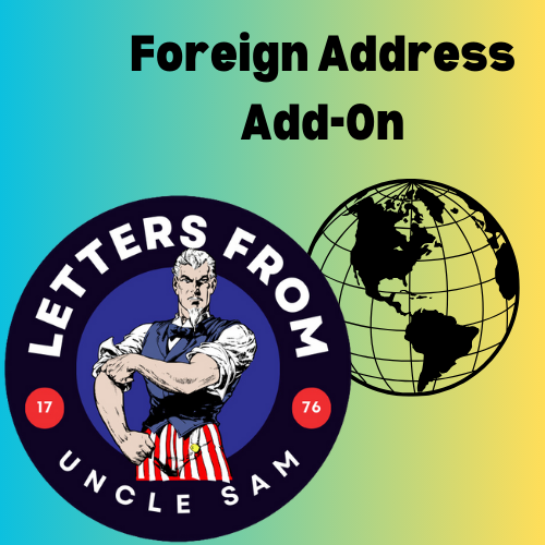 Foreign Address Add-On- Letter from Uncle Sam